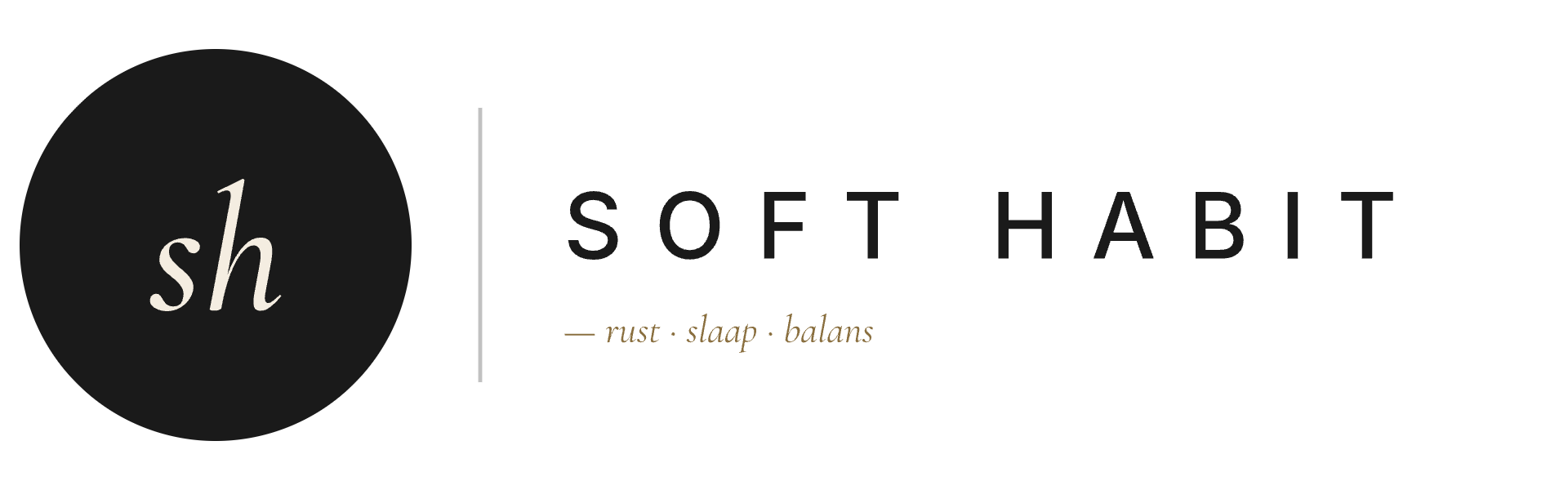 Soft Habit